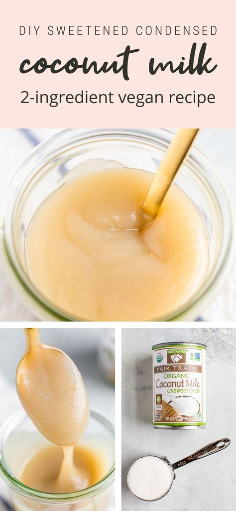 Vegan Condensed Milk, Sweetened Condensed Milk Recipes, Condensed Coconut Milk, Eating Bird Food, Vegan Substitutes, Condensed Milk Recipes, Coconut Milk Recipes, Low Carb Dessert, Vegan Milk