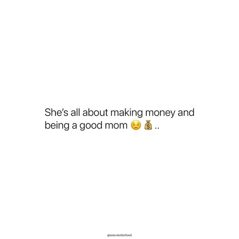 Making moves and making memories 💖💸 #MomHustle Momma Quotes, Interesting Thoughts, Motherhood Quotes, Iphone Quotes, Mothers Love Quotes, African Theme, Mom Life Quotes, Smart Parenting, Random Inspiration