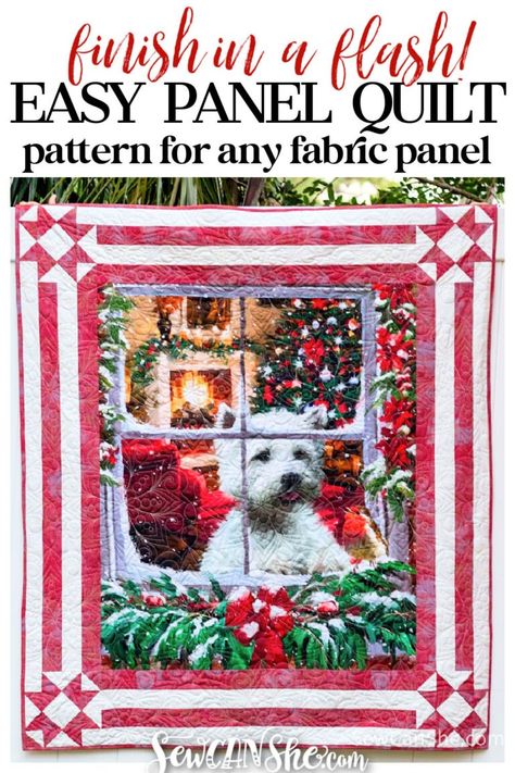 How to Sew a Panel Quilt: Easy Quilt Pattern for Any Fabric Panel Christmas Panels To Quilt, Fabric Panel Quilts Free Pattern, Panel Quilts Ideas Layout Patterns Free, Quilt Easy, Simple Quilt, Panel Quilt Patterns, Fabric Panel Quilts, Layer Cake Quilts, Straight Line Quilting