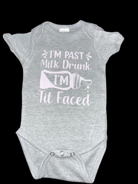 Small business, onesie, handmade, personalized, babies, baby, moms, mom, breastfeeding Cute Fitted Onesie With Funny Print, Funny Cheap Onesie With Custom Print, Funny Text Onesie, Funny Customizable Fitted Onesie, Baby Girl Onsies Cricut Funny, Funny Baby Clothes, Funny Outfits, Drink Milk, Eat Local