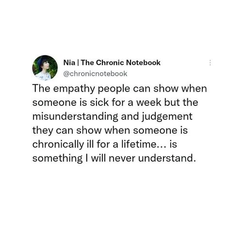 Nia| The Chronic Notebook on Instagram: “The disparity is truly painful. Empathy doesn't always come easy and in a world with a lot going on, and where everyone has something…” Fibermyalgia Symptoms, Medical Memes, Adrenal Health, Tummy Ache, Chronic Migraines, Chronic Condition, Invisible Illness, Help Others, Autoimmune Disease