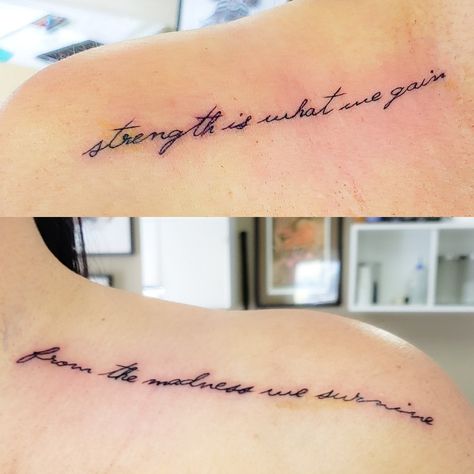 Strength Is What We Gain, Tattoo Quotes, Tattoos, Quotes