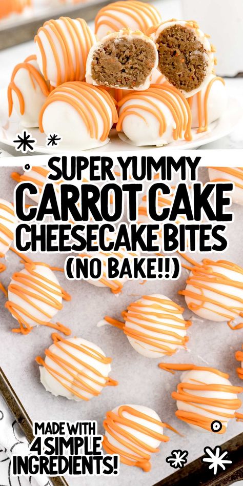 These carrot cake cheesecake bites are packed with plenty of carrot cake and cheesecake filling wrapped in sweet white chocolate. Carrot Cake Cake Balls, Carrot Cake Pops Recipe, Carrot Cake Easter Dessert, No Bake Carrot Cake Bites, Carrot Cake Treats, Carrot Cake Cupcakes Easter, Carrot Cake Fudge, Mini Carrot Cake Bites, Easter Carrot Cake Cheesecake