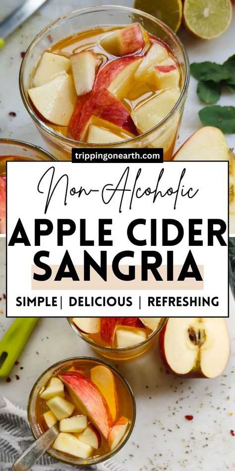 Easy Non-Alcoholic Apple Cider Sangria In 10 Minutes! - Tripping On Earth Non Alcoholic Thanksgiving Sangria, Apple Cider Sangria Mocktail, Sangria Recipes Non Alcoholic, Alcohol Free Sangria, Apple Cidar, Apple Cider Sangria Recipe, Non Alcoholic Sangria, Cranberry Cider, Canning Apples