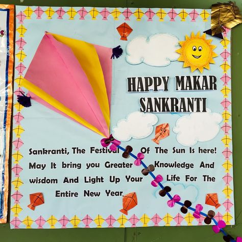 Makar Sankranti Chart For School, Makar Sankranti Board Decoration Ideas, Sankranti Board Decoration, School Chart Ideas, Happy Makar Sankranti Creative, Sankranti Decoration Craft Ideas, Makar Sankranti Decoration Ideas, Kite Decor, Grade 2 Classroom