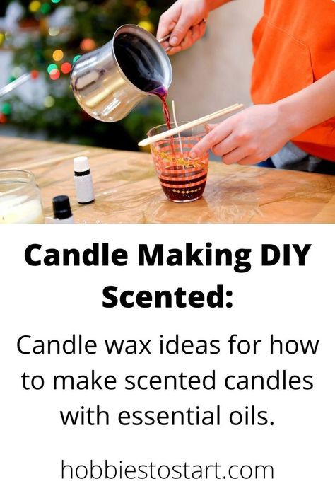 candle wax ideas, how to make sented candles, candle making diy scented, candle homemade, how to make scented candles Hobbies To Start, Candle Making At Home, Wax Ideas, Sented Candles, Natural Beeswax Candles, Making Candle, Diy Scent, Essential Oil Mixes, Candle Making Supplies