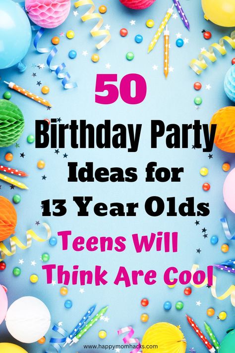 Birthday Party Themes For 12 Year Girl, Birthday Party 12 Girl, 12 Yrs Old Girl Birthday Ideas, Birthday Ideas For 13 Year Girl, Birthday Party Ideas For 12 Year Girl Theme, 11 Yr Birthday Party Ideas, Thirteen Year Old Birthday Party Ideas, Birthday Ideas For 12 Year Girl, 13th Birthday Party Themes For Girls 13