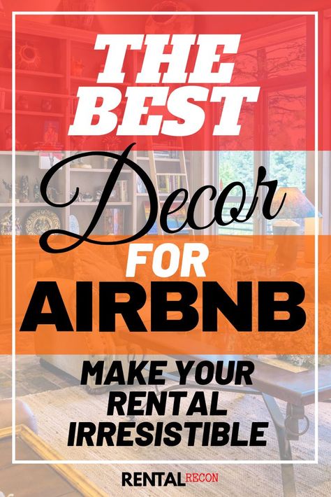 Want to learn about Airbnb decor?  This article provides some exceptioinal tips to attract more guests to your home!  Please re-pin/ save this post! #airbnb #airbnbdecor #airbnbinteriordesign Air B And B Decor, Cabin Airbnb Decor, Vrbo Decorating Ideas, Small Airbnb, Airbnb Decor Ideas, Bnb Decor, Decorate Airbnb, Vacation Rentals Decor, Design Airbnb