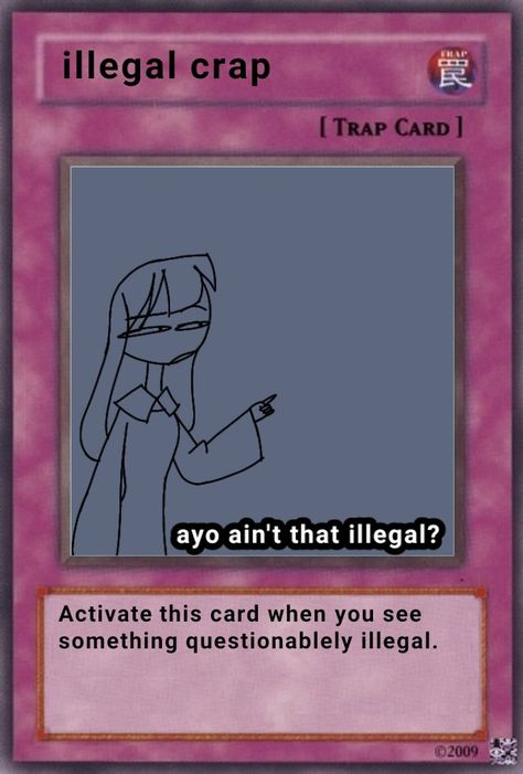 Play This Card When, Cards To Use In Chat, 1 Free Thigh Pic Card, Activate This Card When, Use This Card When, No U Card, Trap Cards Funny, Simp Card, Card Memes