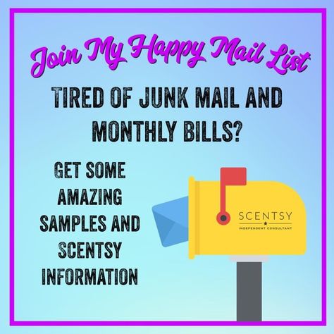 Sign up get some goodies Scentsy Happy Mail Post, Scentsy Mailing List, Scentsy Happy Mail Ideas, Scentsy Happy Mail, Scentsy Office, Scentsy Hacks, Scentsy Samples, Scentsy Catalog, Scentsy Consultant Ideas