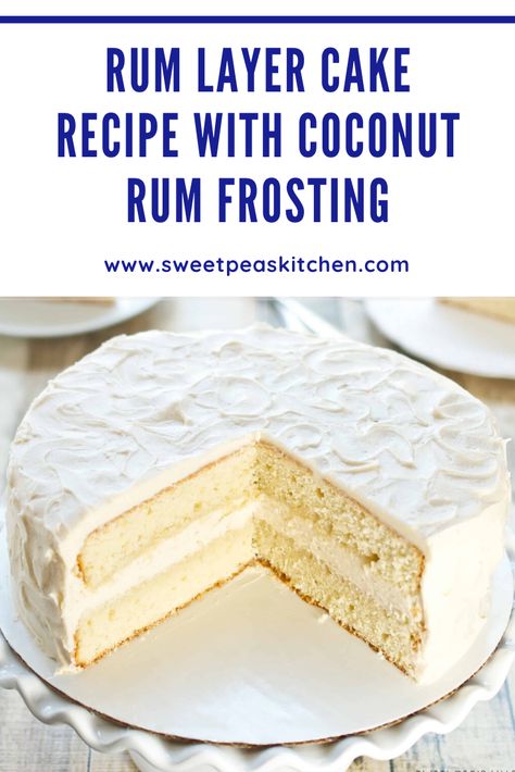 This layer cake recipe is mind-blowing delicious! Each layer of the cake has been soaked with a rum syrup, and it’s filled with a coconut rum frosting #cake #rum #layercake #rumcake Coconut Rum Cake Recipe Easy, Rum Cake With Frosting, Rum Layer Cake, Vanilla Rum Cake Recipe, Coconut Rum Cake Recipe, Cuban Rum Cake, Vanilla Rum Cake, Strawberry Rum Cake, Filling Between Cake Layers