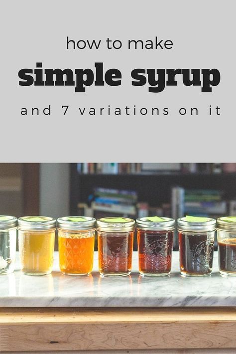 How to make simple syrup (and 7 more variations on it) #cocktailbasics From Blossom to Stem | Because Delicious http://www.blossomtostem.net Simple Syrup For Cakes, Homemade Coffee Syrup, Easy Mixed Drinks, Simple Syrup Cocktails, Simple Syrups, Simple Syrup Recipes, Make Simple Syrup, Cocktail Syrups, Homemade Syrup