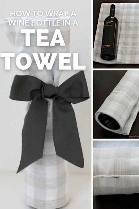 Kitchen Towel Wine Bottle Wrap, Easy Wine Bottle Gift Wrapping, Wine Bottle Wrapping Ideas Dish Towels, Tea Towel Wrapped Wine Bottle, Wrapping A Wine Bottle In A Tea Towel, How To Wrap Kitchen Towels As A Gift, Tea Towel Hostess Gift, Wrap A Wine Bottle In A Dish Towel, Wine Bottle Wrapped In Tea Towel