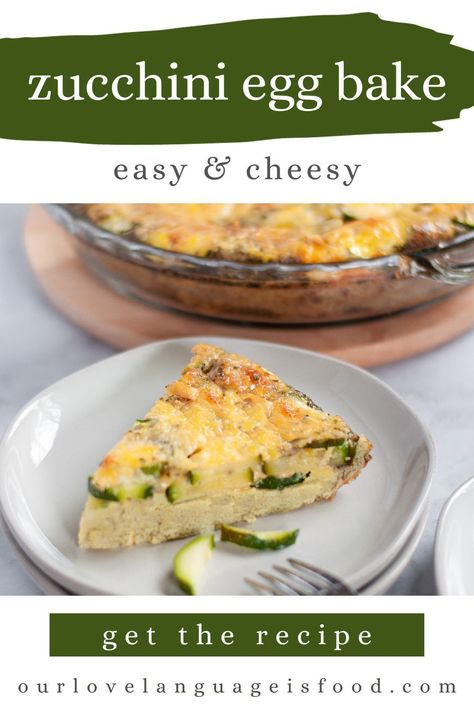 Cheesy Egg Casserole, Zucchini Egg Bake, Casserole With Zucchini, Egg Zucchini, Crustless Zucchini Quiche, Healthy Egg Bake, What To Make With Zucchini, Zucchini Pie Recipes, Veggie Egg Bake