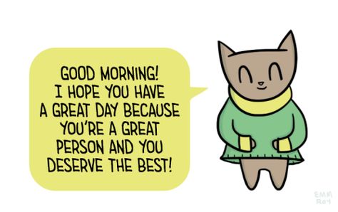 Cute Have A Good Day Quotes, Chibird Morning, Have A Good Day Wholesome, I Hope You Have A Great Day, Cute Good Morning Drawing, Good Morning Cute Messages, Hope You Have A Great Day, Hope You Are Having A Good Day, Good Morning Have A Good Day