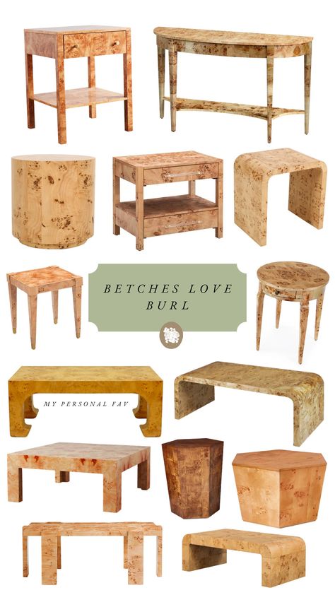 BEST OF CLASSIC DESIGN: BURL - A Glass of Bovino Burlwood Living Room, Coffee Table Burl Wood, Burl Coffee Table Living Room, Burl Wood End Table, Burl Side Table, Burl Wood Side Table, Burl Wood Furniture, Burl Wood Nightstand, Burl Nightstand