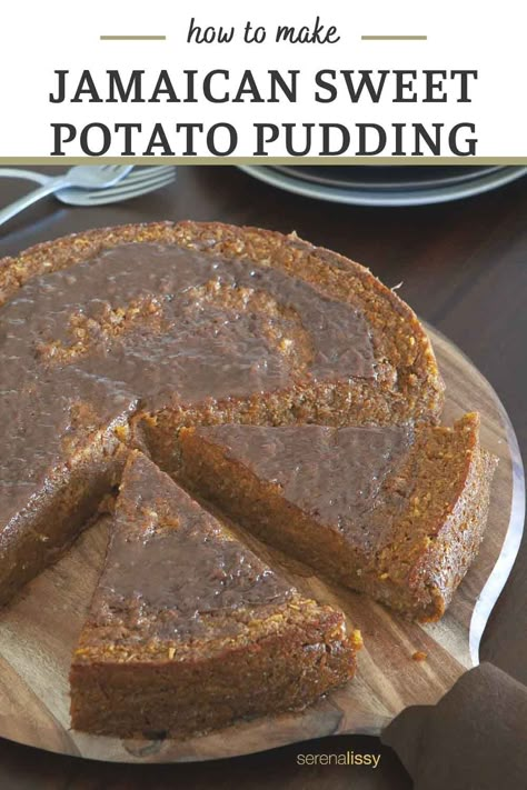 Jamaican Sweet Potato Pudding - Serena Lissy Jamaican Sweet Potato, Jamaican Sweet Potato Pudding, Jamaican Desserts, Sweet Potato Pudding, Freeze Sweet Potatoes, Potato Pudding, Yummy Sweet Potatoes, Dessert Recipies, Fall Desserts Easy