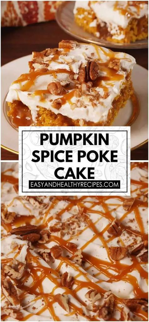 Pumpkin Spice Poke Cake – By the Recipes Pumpkin Spice Poke Cake, Spice Poke Cake, Pumpkin Spice Cake Recipe, Pumpkin Spice Pecans, Pumpkin Poke Cake, Pumpkin Pie Cake, Fall Cake Recipes, Pumpkin Spice Cake, Poke Cake Recipes