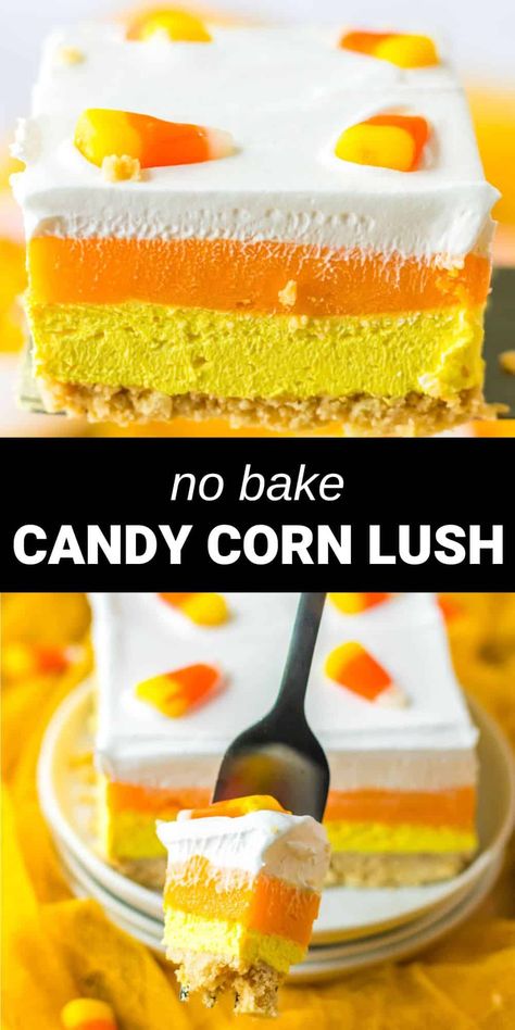 orange and yellow layered candy corn dessert Candy Corn Poke Cake, Candy Corn Cake Decoration, Candy Corn Cheesecake, Candy Corn Cake Ideas, Holloween Desserts, Oreo Cookie Butter, Candy Corn Desserts, Amazing Easy Recipes, Candy Corn Recipe