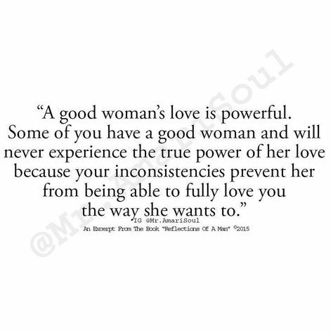 Reflections Of A Man, Good Woman, Hormone Health, E Card, Great Quotes, Beautiful Words, Relationship Quotes, Words Quotes, Wise Words