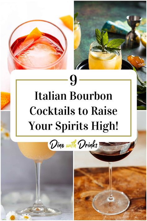 Collage of 4 italian bourbon cocktails. Cocktails That Pair With Pasta, Lemon Bourbon Cocktail, Italian Cocktail Recipes, Bourbon Cocktail Recipe, Pork Ragu, Cocktail Recipes Whiskey, Italian Drinks, Italian Dinner Party, Bourbon Cocktail