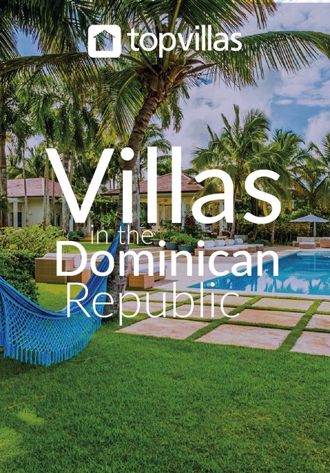 The Dominican Republic is one of the Caribbean's most popular destinations. Take a look through the host of stunning properties that Top Villas offer in the region in this blog! Dominican Republic Villa, Escape From Reality, Best Golf Courses, Vacation Villas, The Host, Fun Family Activities, Beautiful Villas, The Dominican Republic, Luxury Villas