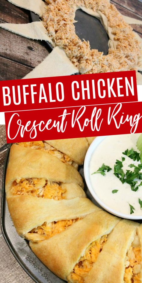 Sandwich Ring Recipes, Appetizer Ring Recipes, Crescent Roll Recipes With Chicken, Savory Crescent Rolls, Crescent Rings, Buffalo Chicken Dip Dinner Ideas, Chicken Crescent Ring Recipes, Buffalo Crescent Ring, Cresent Roll Ring Recipes Appetizers