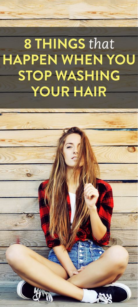 8 Things That Happen When You Stop Washing Your Hair Washing Your Hair, Hair Photo, Hair Care Tips, Up Girl, Hair Health, Hair Skin, Hair Dos, Hair Day, Outfits Casuales