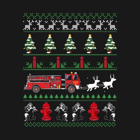 Check out this awesome 'Firefighter+Fireman+Ugly+Christmas+Funny+Gift+Xmas' design on @TeePublic! Firefighter Christmas, Xmas Design, Elf Christmas, Print Ideas, Christmas Funny, Christmas Gift Idea, Fire Dept, Fire Engine, Christmas Elf