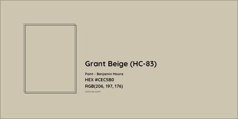 HEX #CEC5B0 Grant Beige (HC-83) Paint Benjamin Moore - Color Code Benjamin Moore Oc-14 Natural Cream, Grant Beige, Rgb Color Codes, Paint Color Codes, Analogous Color Scheme, Rgb Color Wheel, Monochromatic Color Palette, Choosing Paint Colours, Opposite Colors