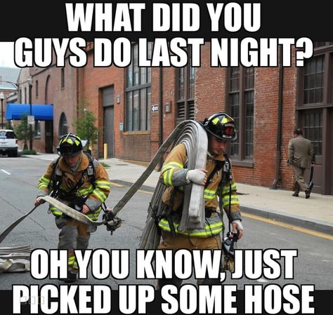 First Responder Humor Funny, Firemen Humor, Firefighter Memes, Firefighter Funny, Firefighter Humor, Cops Humor, Bunker Gear, Dangerous Situations, Firefighter Pictures