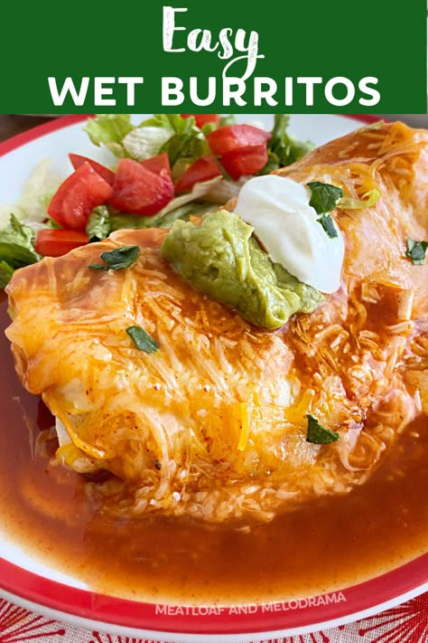 Enchilada Burrito Recipe, Chicken Wet Burrito Recipe, Wet Burrito Sauce, Tamales Casserole, Wet Burrito Recipe, Smothered Burrito, Wet Burrito Recipes, Burritos Recipes, Burrito Sauce