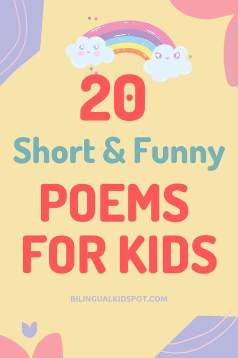 Short Funny Rhymes, Kids Poems Short Funny, Poems For Second Grade, Preschool Poems For Parents, Poetry For Preschoolers, Poems With Rhymes, Family Poems Short, Poems For Kindergarteners To Memorize, Learning English Quotes