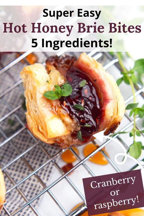 Elevate your appetizer game with these Easy Hot Honey Brie Bites! Puff pastry, brie, and a choice of cranberry sauce or raspberry jam are topped with fresh thyme and hot honey for a sweet and savory bite perfect for Christmas or any holiday celebration. Hot Honey Baked Brie Bites, Puff Pastry Appetizers Savory, Honey Brie Bites, Brie Bites Puff Pastry, Puff Pastry Brie, Pastry Brie, Recipe With Puff Pastry, Baked Brie Honey, Honey Brie