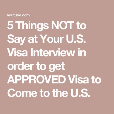 5 Things NOT to Say at Your U.S. Visa Interview in order to get APPROVED Visa to Come to the U.S. Visa Interview Outfit Women, F1 Visa Interview, F1 Visa, Us Visa, Visa Approved, Interview Outfit Men, Interview Guide, Interview Outfits Women, Free Checklist