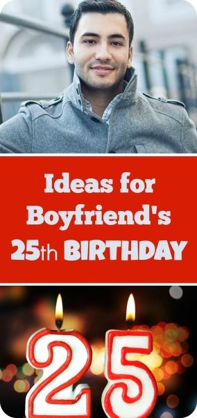 The more you know about a boyfriend or partner the easier it is to choose the right gift for their birthday. This is a guide about ideas for boyfriend's 25th birthday. 25 Presents For 25th Birthday For Him, 25th Birthday Gifts For Boyfriend, 25th Birthday Ideas Boyfriend, 25th Birthday Boyfriend, 25th Boyfriend Birthday Ideas, 25th Birthday Ideas For Boyfriend, 25th Birthday Gift Ideas For Boyfriend, 25th Birthday Ideas For Him Gift, 25th Birthday Party Ideas For Him