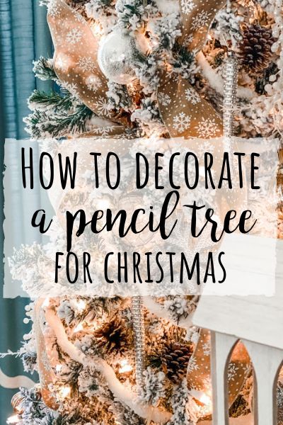 How to decorate a pencil tree for Christmas! Pencil Christmas Tree Bedroom, Pencil Trees Decorated, Slender Christmas Tree Ideas, Small Christmas Tree Toppers, Decorating A Pencil Tree For Christmas, How To Decorate Pencil Christmas Tree, White Pencil Christmas Tree Ideas, Pencil Tree Topper Ideas, Pencil Tree Decorating Ideas Farmhouse