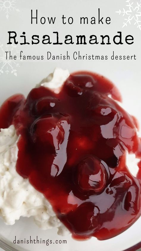 Risalamande - The most famous Danish Christmas dessert. It’s a delicious rice and almond pudding with a cherry sauce. We serve it for Christmas - you can enjoy it any time of the year! Recipes and inspiration @ danishthings.com Almond Pudding, Danish Dessert, Danish Cuisine, Pet Toy Storage, Delicious Rice, Cherry Sauce, Danish Christmas, Scandinavian Food, Danish Food