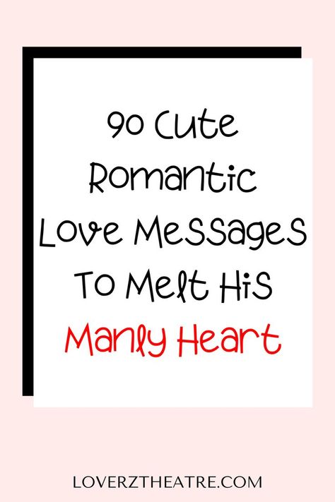 Do you have hard time telling your husband how much you love him? Do you think sending him a romantic love messages would convey your heart to him? Here is the best collection of romantic love messages for him, that will make him desire you more than ever before. Use these deep love messages for husband to remind him how much you love him every day How To Show Him You Love Him, Love Msg For Him, Messages For Husband, Love Messages For Him, Couples Stuff, Love Messages For Husband, Love Texts For Him, Good Night Love Messages, Message For Husband