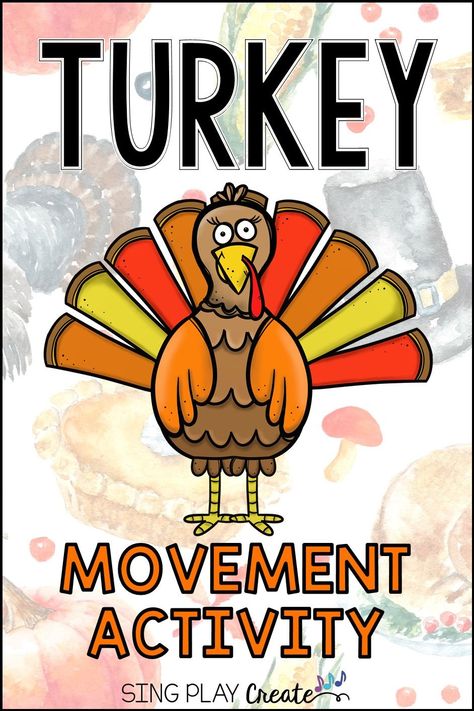 Turkey Music and Movement Activities for the preschool teacher. Fun activities for circle time. Sing Play Create Turkey Music And Movement, Turkey Trot For Preschool, Thanksgiving Movement Activities For Preschool, Preschool Mayflower Activities, November Movement Activities, Thanksgiving Finger Plays For Preschool, Music Movement Preschool, The Littlest Pilgrim Activities, Turkey Movement Activities