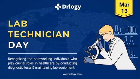 Laboratory Technician Day March 13: National Holidays & Upcoming Days - Drlogy Days Health Lab Technician Day, Medical Profile, Healthcare Heroes, Laboratory Technician, Beautiful Beach Pictures, Lab Technician, National Holiday, Cute Quotes For Life, Lab Equipment