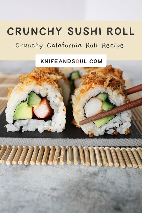 Sushi Recipes Crunchy Roll, American Sushi Rolls, Spicy Crunchy Crab Sushi Roll, Cooked Fish Sushi, Salmon Avocado Roll, Sushi Crunchy Topping, Crunchy Shrimp Roll Sushi, Crunchy Sushi Roll Recipe, California Crunch Roll Sushi Recipe