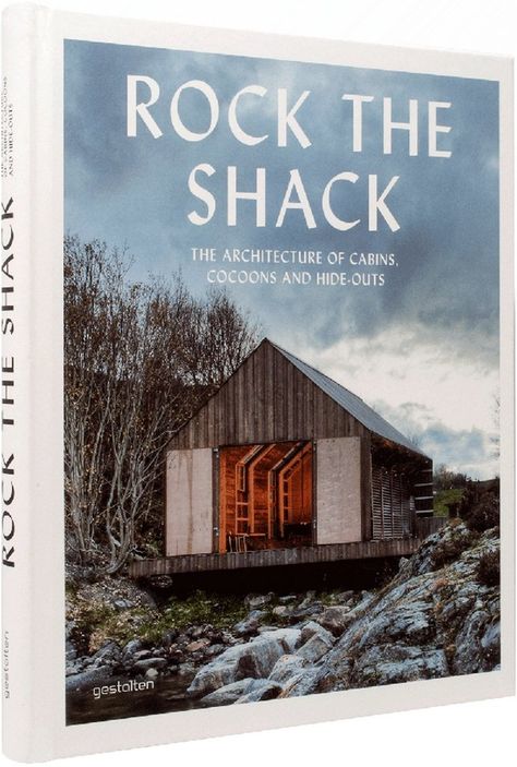 Rock the Shack: The Architecture of Cabins, Cocoons and Hide-Outs: S. Ehmann, S. Borges: 8601404280085: Amazon.com: Books The Shack, A Cabin, Cabins And Cottages, Luxor, Barn House, House Boat, Summer House, Tree House, Small House