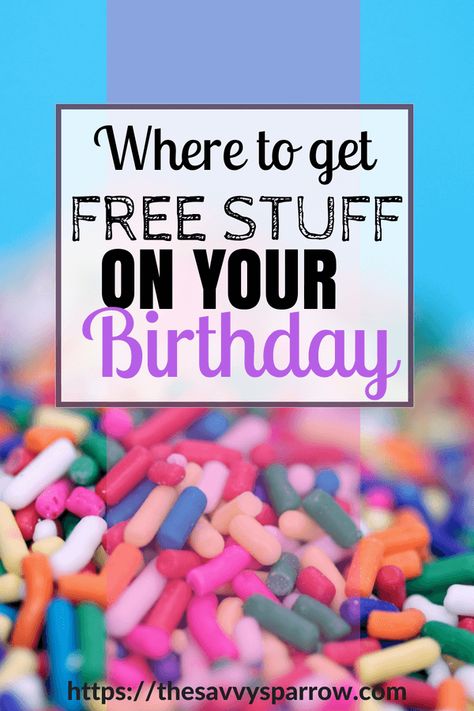 100 Places that will give you free stuff on your birthday!  Click here for the ultimate list of birthday freebies and go treat yourself! Places That Give You Free Food On Your Birthday, Free Items On Your Birthday, Places That Give You Free Stuff On Your Birthday, Free Things To Get On Your Birthday, Bday Freebies, Free Stuff On Your Birthday, Birthday Discounts, Free On Your Birthday, Freebies On Your Birthday