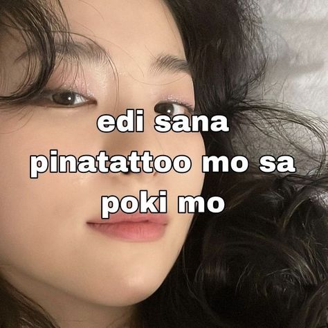 Filipino Quotes, Barbie Jokes, Funny Text Pictures, Tagalog Quotes Hugot Funny, Filo Memes, Funny Quotes Tumblr, Filipino Memes, Funny Words To Say, Tagalog Quotes Funny