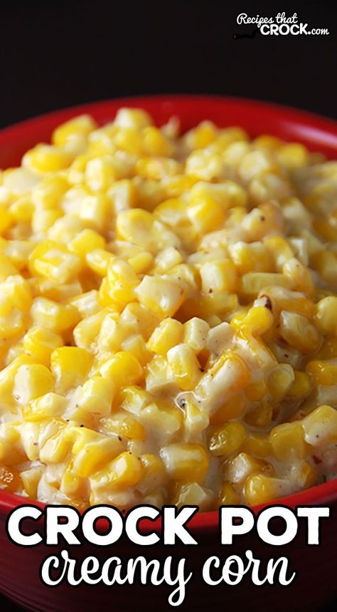 Creamy Corn Crockpot Recipe, Easy Light Side Dishes, Thanksgiving Corn Crockpot, Corn Recipes Crockpot, Crockpot Buttered Corn, Creamy Corn Side Dish, Corn In Crockpot Slow Cooker, Best Corn Recipes, Easter Corn Side Dishes