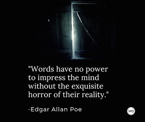 Here are 10 Edgar Allan Poe quotes for writers and about writing from the author of several short stories and poems, including "The Tell-Tale Heart," "The Fall of the House of Usher," and "The Raven." In these quotes, Poe covers poetry, dreams, madness, and more. The post 10 Edgar Allan Poe Quotes for Writers and About Writing by Robert Lee Brewer appeared first on Writer's Digest. Edgar Allen Poe Quotes The Raven, Usher Quotes, Madness Quotes, Quotes For Writers, Edgar Allen Poe Quotes, Goth Quotes, Horror Quotes, The House Of Usher, Edgar Allan Poe Quote