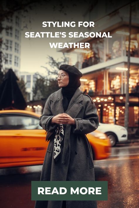 Discover essential seasonal fashion tips for Seattle to stay stylish and comfortable in the city’s rainy and chilly weather year-round. Seattle In February Outfits, Seattle Outfits Winter Rainy Days, Rain Weather Outfits, Rainy Season Fashion, Seattle Winter, Seattle Weather, Moving To Seattle, Downtown Seattle, Wardrobe Planning