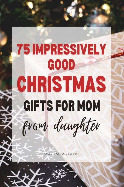 75 impressively good Christmas gifts for mom from daughter on mindfulnessinspo.com Present Ideas For Mom Christmas, Cute Mom Christmas Gifts, Gifts For Mothers Christmas, Mothers Christmas Gift Ideas, Christmas Gifts For Mum From Daughter, Gift For Mum Christmas, Present For Parents Christmas, Meaningful Gift Ideas For Mom, Christmas Gifts For My Mom