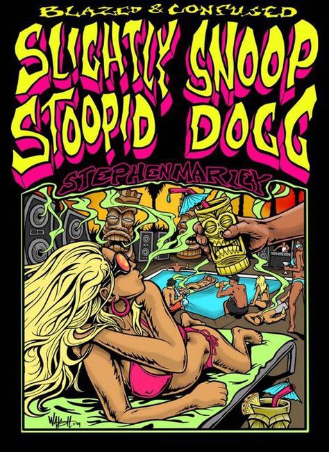 Slightly Stoopid Art, Slightly Stoopid Poster, Snoop Dogg Painting, Snoop Dogg Poster, Slightly Stoopid, Stephen Marley, Serious Man, Flower Posters, Promo Flyer